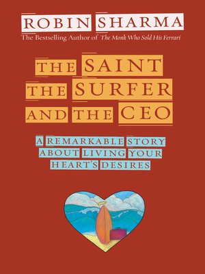 cover image of The Saint, the Surfer, and the CEO